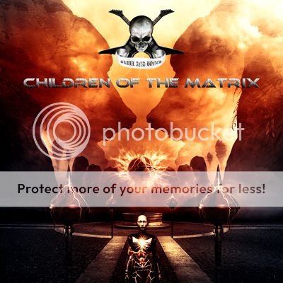 Children of the Matrix for myspace photo CHILDRENOFTHEMATRIXcovermyspace_zpsb1c82562.jpg